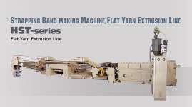 Flat Yarn Extrusion Line - HST-series