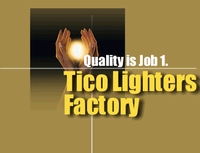Tico Lighters Factory